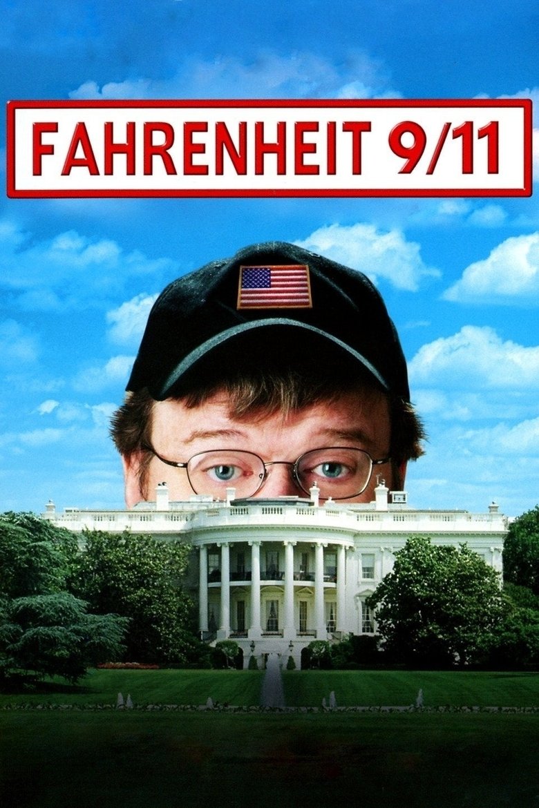 Fahrenheit 9/11 (2004) — film poster, directed by Michael Moore