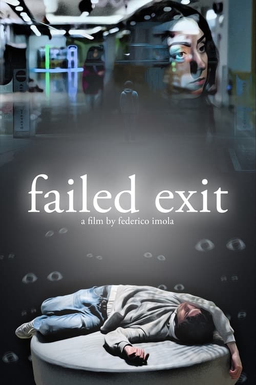 Failed Exit (2025) - film poster