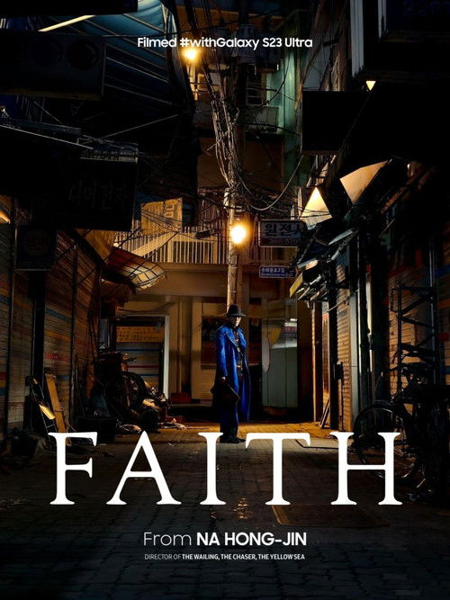Faith (2023) - film poster, directed by Na Hong-jin
