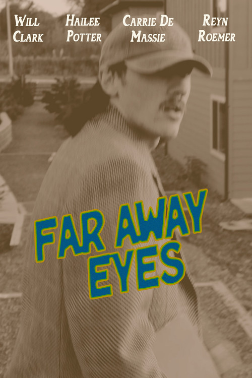 Far Away Eyes
