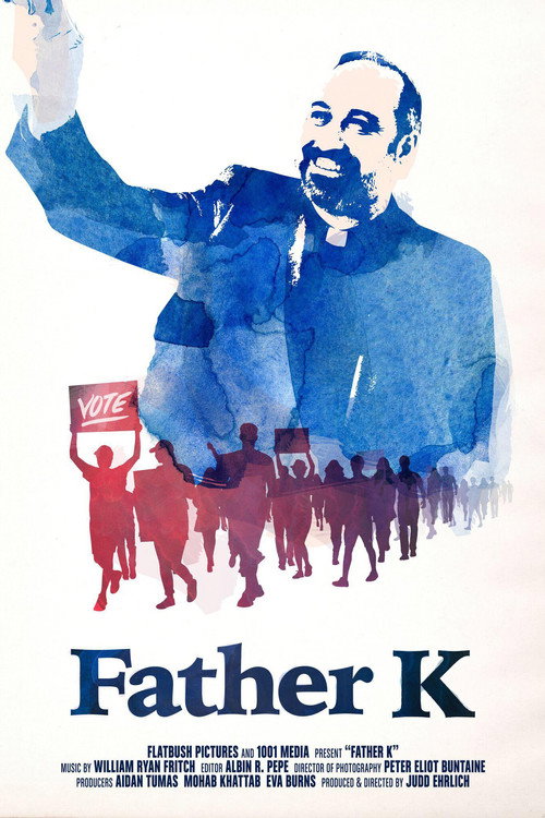 Father K (2018) - film poster, directed by Judd Ehrlich