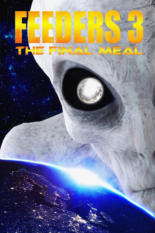 Feeders 3: The Final Meal (2022) — film poster