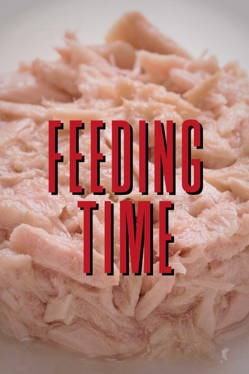 Feeding Time (2025) — film poster