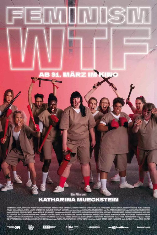 Feminism WTF (2023) - film poster, directed by Katharina Mückstein