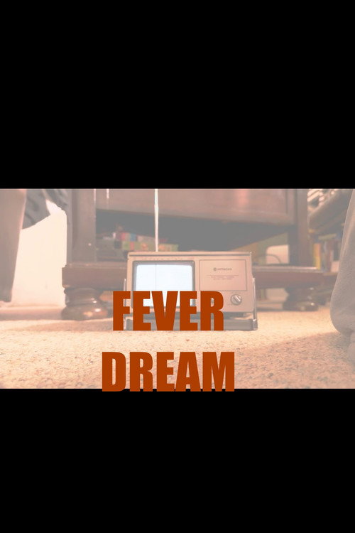 FEVER DREAM (2023) — film poster