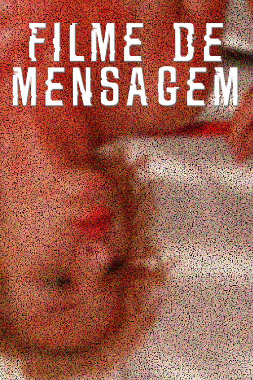 FILME DE MENSAGEM (2026) - film poster
