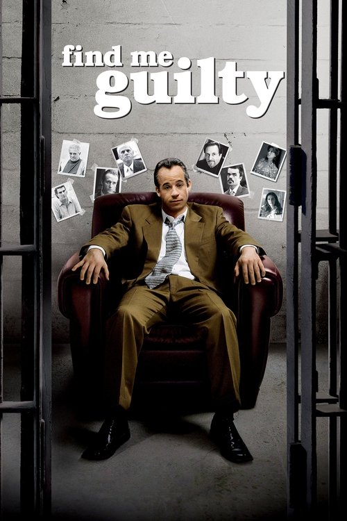 Find Me Guilty (2006) - film poster, directed by Sidney Lumet