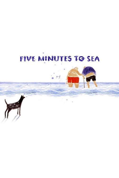 Five Minutes to Sea (2018) — film poster, directed by Natalia Mirzoyan