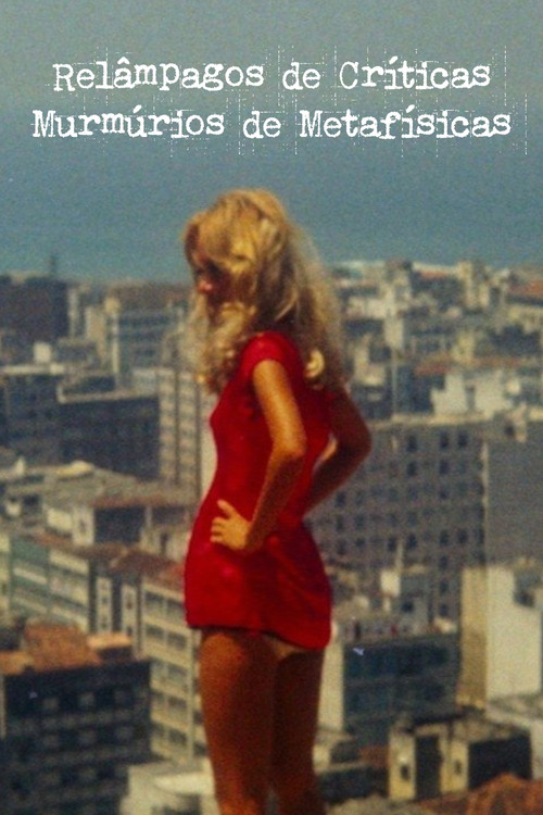 Flashes of Critiques Metaphysical Murmurs (2024) — film poster, directed by Júlio Bressane