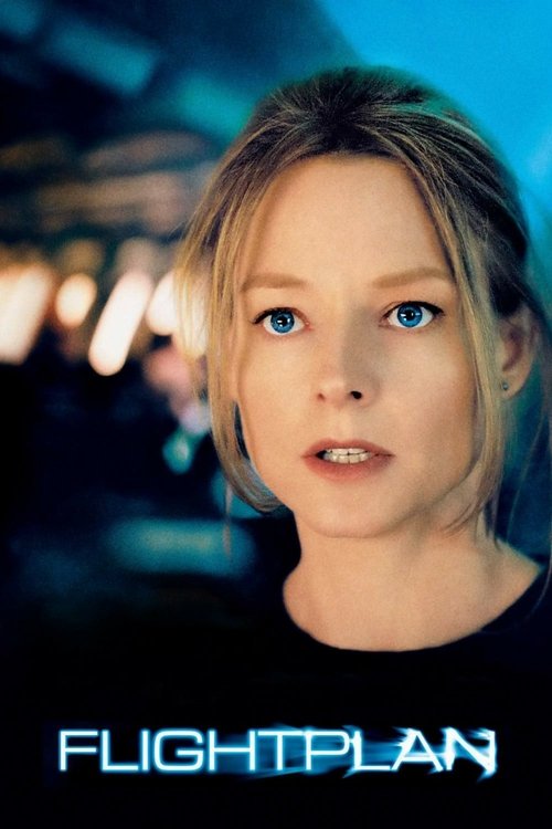 Flightplan (2005) - film poster, directed by Robert Schwentke