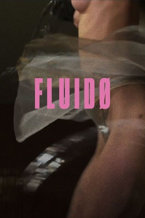 Fluidø (2017) — film poster, directed by Shu Lea Cheang