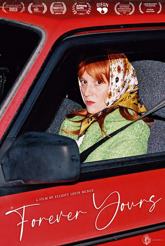 Forever Yours (2024) - film poster, directed by Elliott McKee