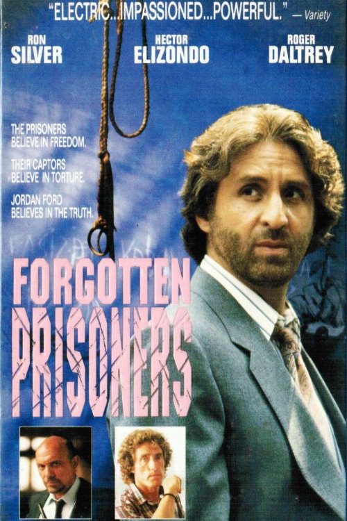 Forgotten Prisoners: The Amnesty Files (1990) - film poster, directed by Robert Greenwald