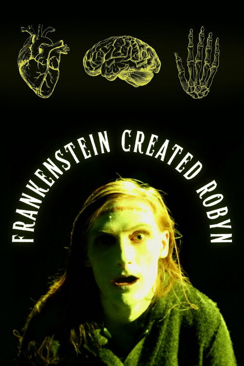 Frankenstein Created Robyn (2026) - film poster