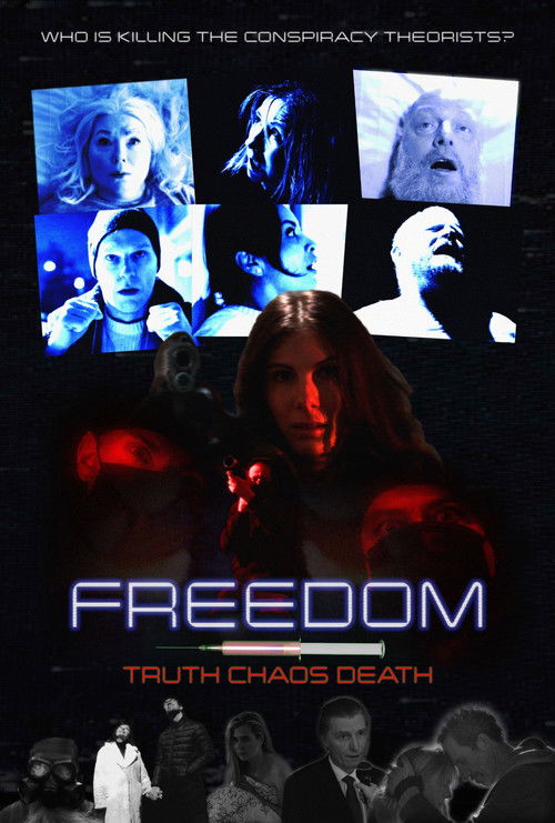 Freedom, Truth, Chaos, Death (2025) - film poster