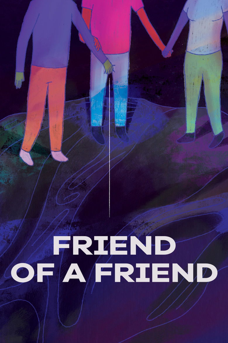 Friend of a Friend (2020) — film poster, directed by Zachary Zezima