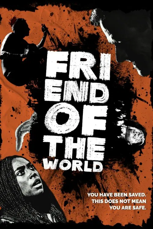 Friend of the World (2020) - film poster