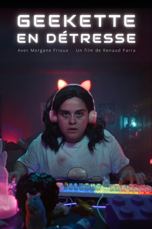 Geekette en détresse (2025) - film poster, directed by Renaud Parra