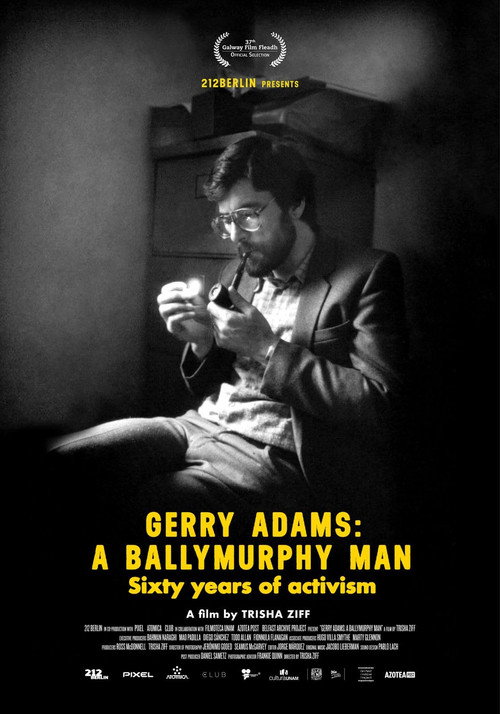 Gerry Adams: A Ballymurphy Man (2025) - film poster, directed by Trisha Ziff