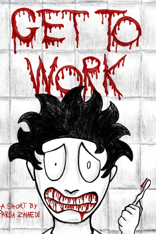 Get to Work (2026) - film poster
