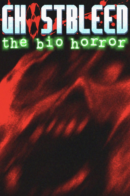 Ghostbleed: The Bio Horror (2022) - film poster