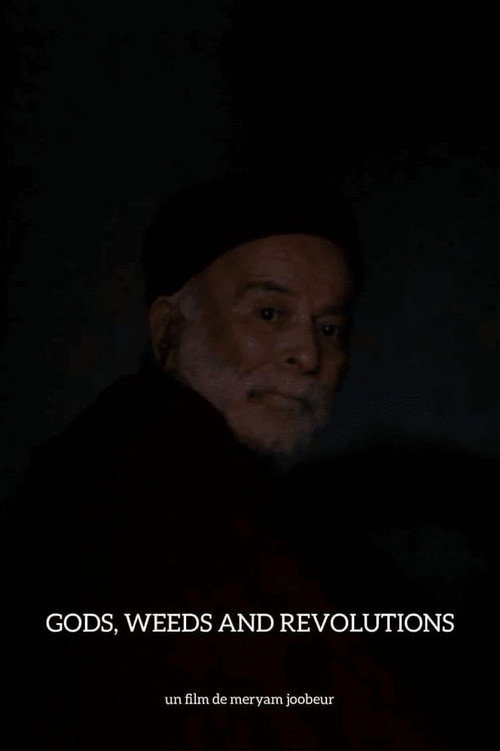 Gods, Weeds and Revolutions