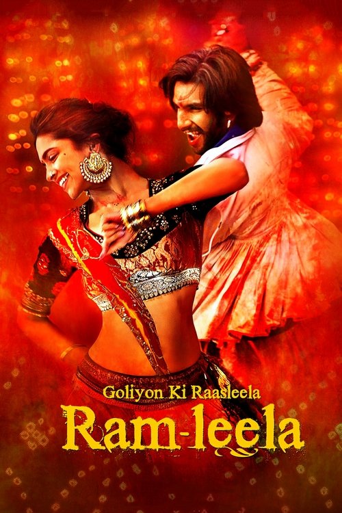 Goliyon Ki Raasleela Ram-Leela (2013) — film poster, directed by Sanjay Leela Bhansali