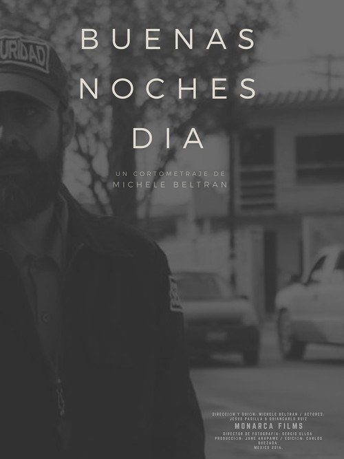 Good Night Day (2016) - film poster