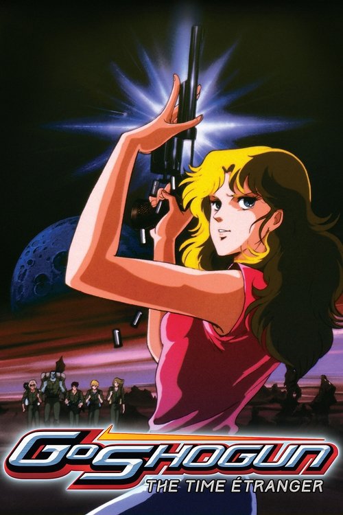 GoShogun: The Time Étranger (1985) - film poster
