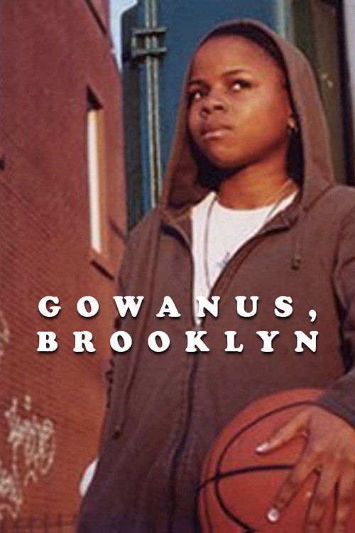 Gowanus, Brooklyn (2004) - film poster, directed by Ryan Fleck