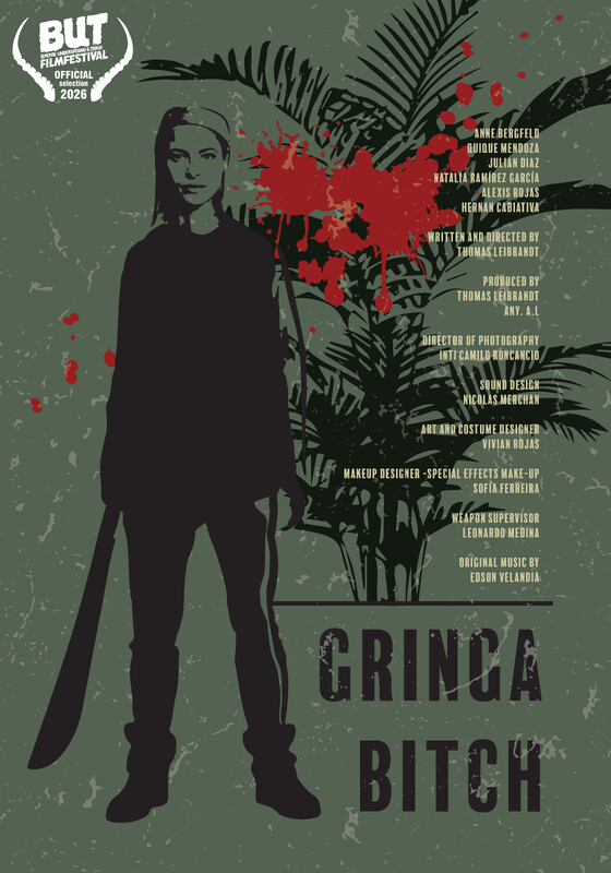 Gringa Bitch (2026) - film poster, directed by Thomas Leibrandt