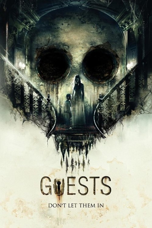 Guests (2019) - film poster