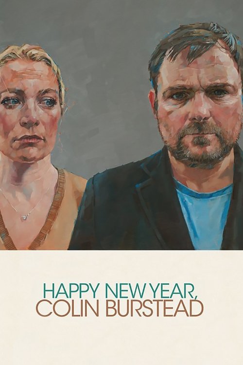Happy New Year, Colin Burstead (2018) — film poster, directed by Ben Wheatley