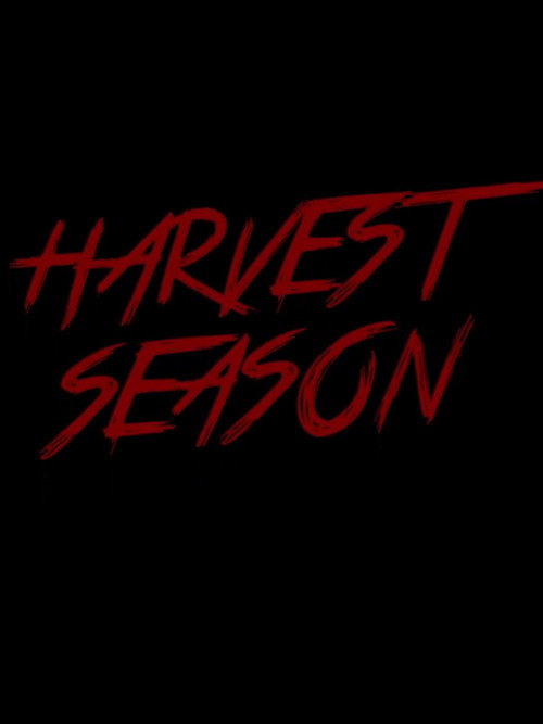 Harvest Season (2021) - film poster