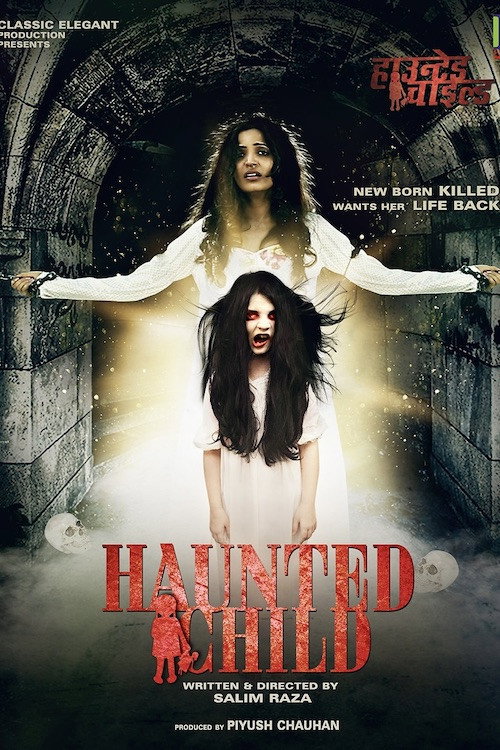 Haunted Child (2014) - film poster