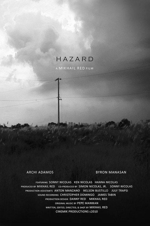 Hazard (2010) — film poster, directed by Mikhail Red