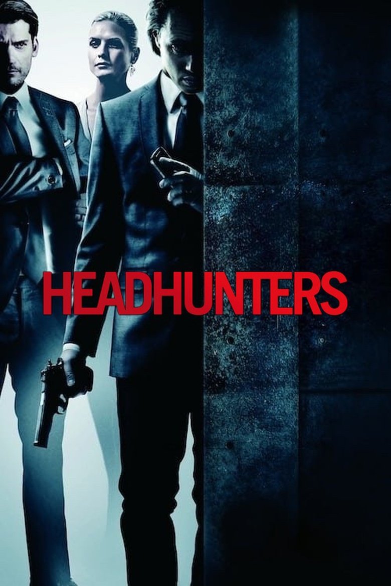 Headhunters (2011) - film poster, directed by Morten Tyldum
