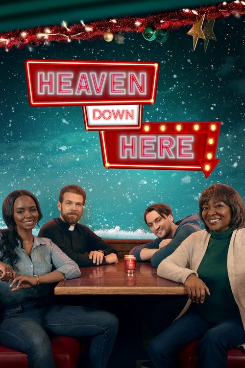 Heaven Down Here (2023) - film poster, directed by Anne Wheeler