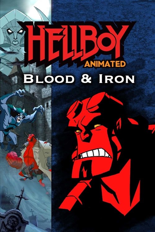 Hellboy Animated: Blood and Iron (2007) - film poster