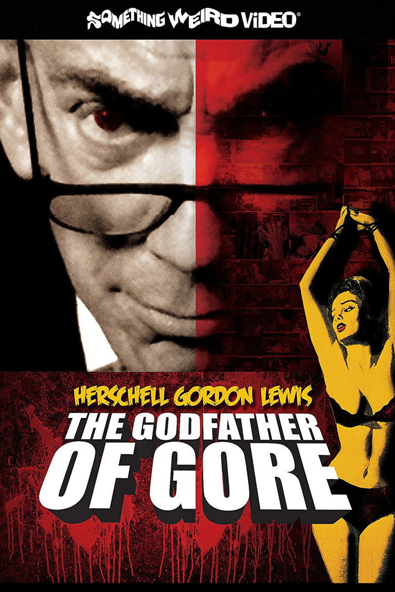 Herschell Gordon Lewis: The Godfather of Gore (2010) — film poster, directed by Frank Henenlotter