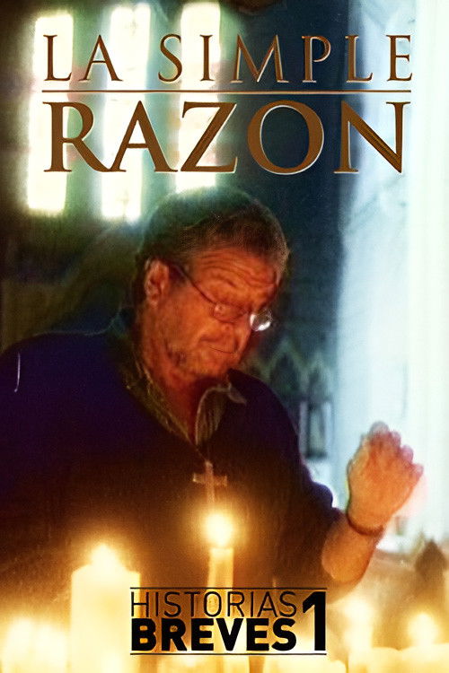 Historias Breves I: La Simple Razón (1995) - film poster
