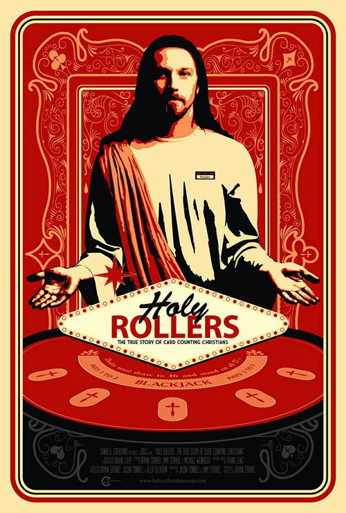 Holy Rollers: The True Story of Card Counting Christians (2011) - film poster, directed by Bryan Storkel