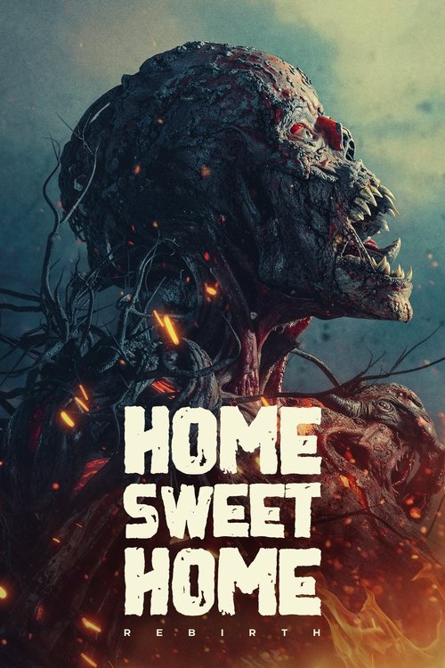 Home Sweet Home: Rebirth (2025) - film poster