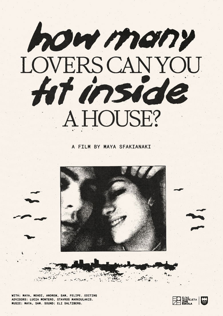 How Many Lovers Can You Fit Inside a House? (2025) — film poster, directed by Maya Sfakianaki
