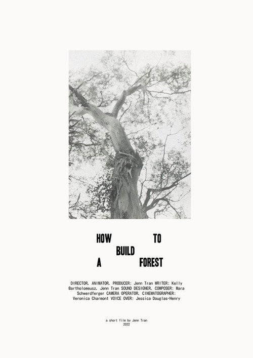 How To Build A Forest (2023) - film poster