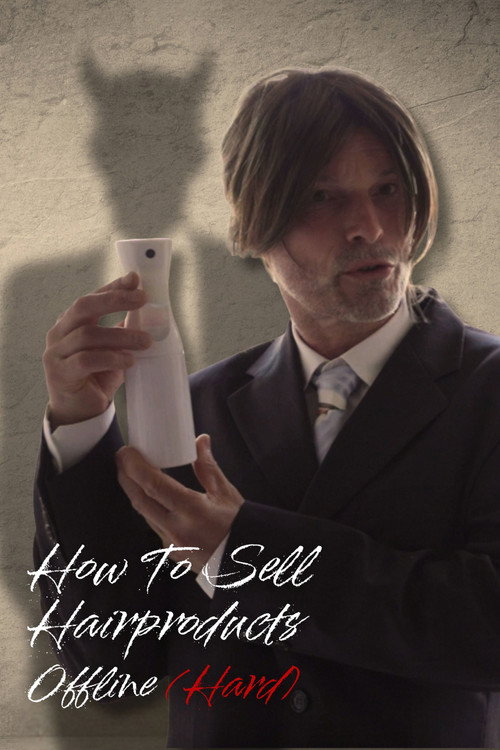 How To Sell Hairproducts Offline (2026) - film poster