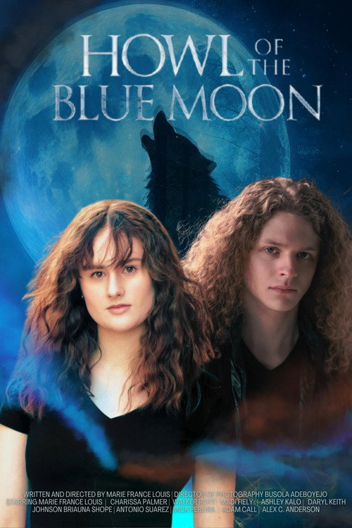 Howl of the Blue Moon (2025) - film poster