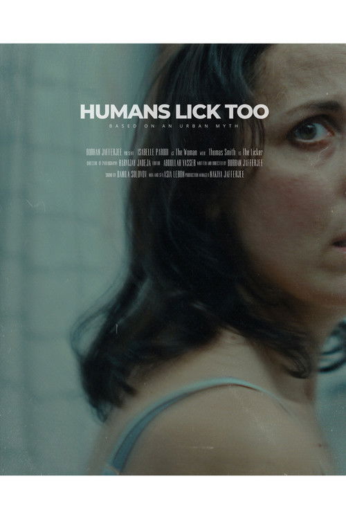 Humans Lick Too (2025) - film poster