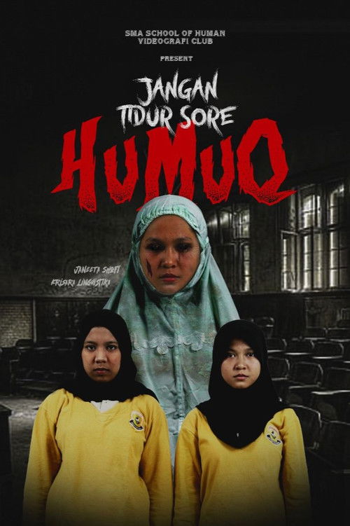 Humuq: Do Not Sleep at Dusk (2022) - film poster