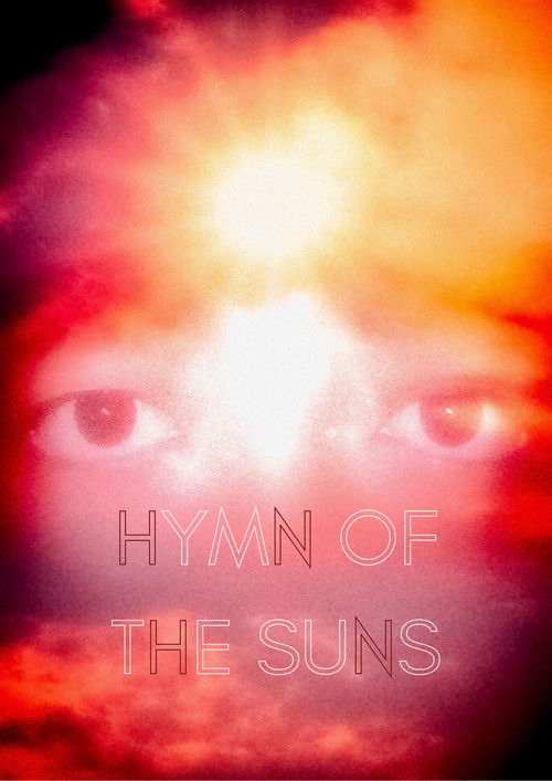Hymn of the Suns (2024) - film poster